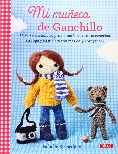 "Mi Muñeca de Ganchillo" de Isabelle Kessedjian
