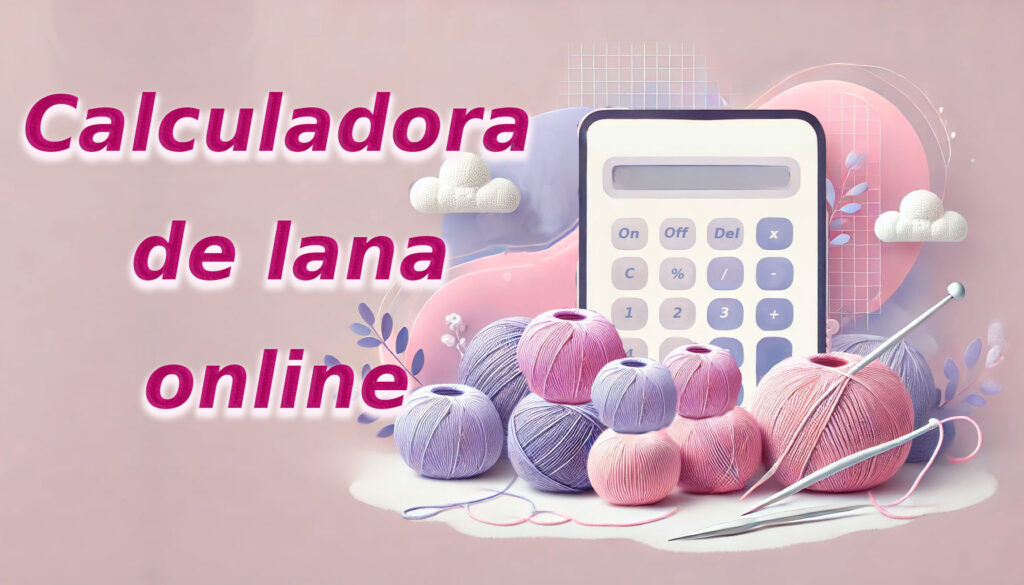 Calculadora de lana online